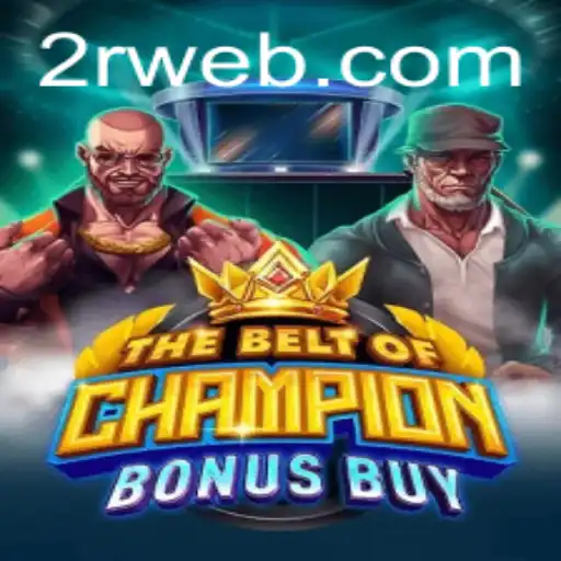 Explorando TheBeltOfChampionBonusBuy: Uma Nova Dimensão nos Jogos de Azar