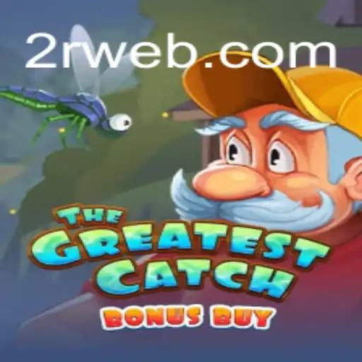 Descubra o Emocionante Jogo TheGreatestCatchBonusBuy